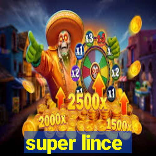 super lince